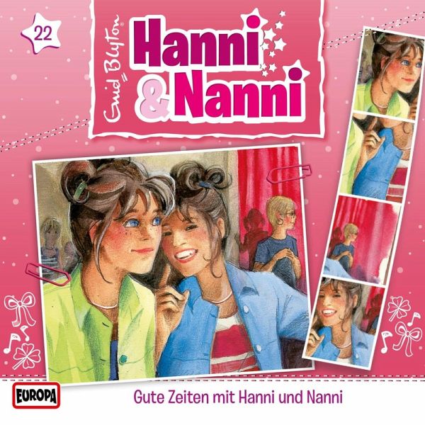 Folge 22: Gute Zeiten mit Hanni und Nanni (MP3-Download) von André  Minninger; Enid Blyton - Hörbuch bei bücher.de runterladen