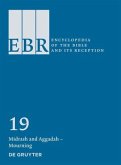 Midrash and Aggadah - Mourning / Encyclopedia of the Bible and Its Reception (EBR) Volume 19