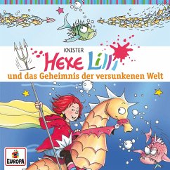 Folge 08: Hexe Lilli und das Geheimnis der versunkenen Welt (MP3-Download) - Knister; Osten, Wanda