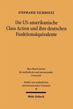 Die US-amerikanische Class Action und ihre deutsche Funktionsäquivalente (eBook, PDF) - Eichholtz, Stephanie