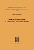 Internationales Erbrecht in Deutschland und Lateinamerika (eBook, PDF)