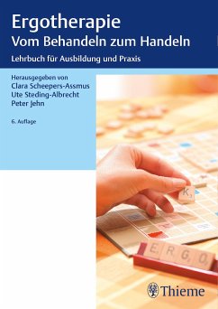 Ergotherapie Vom Behandeln zum Handeln (eBook, PDF)