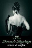 The Princess's Playthings (eBook, ePUB) The Princess's Playthings (eBook, ePUB)
