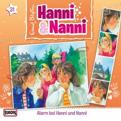 Folge 31: Alarm bei Hanni und Nanni (MP3-Download) - Minninger, André; Blyton, Enid