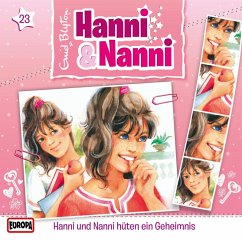 Folge 23: Hanni und Nanni hüten ein Geheimnis (MP3-Download) - Minninger, André; Blyton, Enid