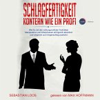 Schlagfertigkeit: Kontern wie ein Profi (MP3-Download)