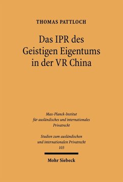 Das IPR des geistigen Eigentums in der VR China (eBook, PDF) - Pattloch, Thomas