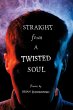 Straight From a Twisted Soul (eBook,... - Bild 1