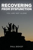 Recovering from Dysfunction (eBook, ePUB)