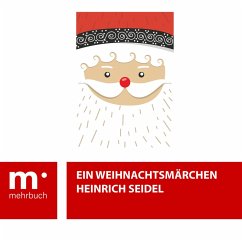 Ein Weihnachtsmärchen (eBook, ePUB) - Seidel, Heinrich