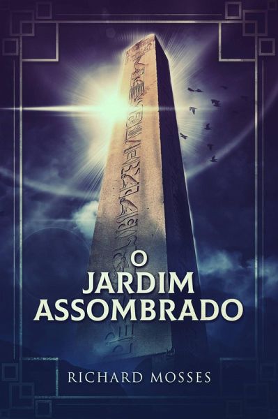 O Jardim Assombrado (eBook, ePUB) O Jardim Assombrado (eBook, ePUB)
