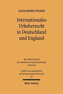 Internationales Urheberrecht in Deutschland und England (eBook, PDF) - Peinze, Alexander