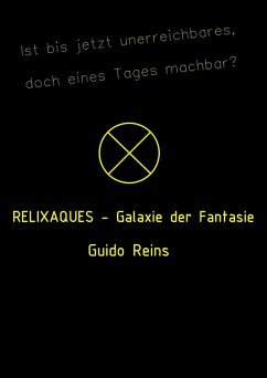 RELIXAQUES (eBook, ePUB) - Reins, Guido