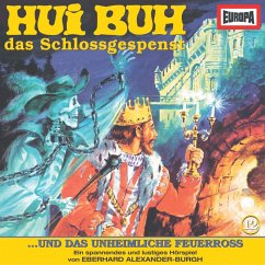 Folge 12: Hui Buh und das unheimliche Feuerross (MP3-Download) - Alexander-Burgh, Eberhard