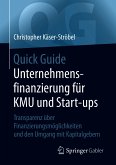 Quick Guide Unternehmensfinanzierung für KMU und Start-ups (eBook, PDF)