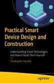 Practical Smart Device Design and Construction (eBook, PDF)