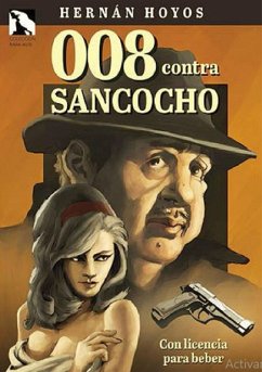 008 contra Sancocho (eBook, ePUB) - Hoyos, Hernán