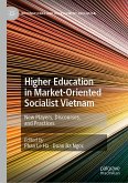 Higher Education in Market-Oriented Socialist Vietnam (eBook, PDF)