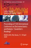 Proceedings of 15th International Conference on Electromechanics and Robotics &quote;Zavalishin's Readings&quote; (eBook, PDF)