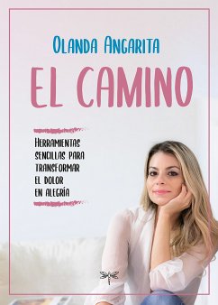 El camino (eBook, ePUB) - Angarita, Olanda