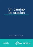 Un camino de oración (eBook, PDF)