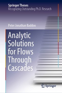 Analytic Solutions for Flows Through Cascades (eBook, PDF) - Baddoo, Peter Jonathan