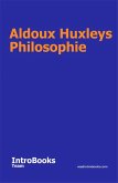 Aldoux Huxleys Philosophie (eBook, ePUB)