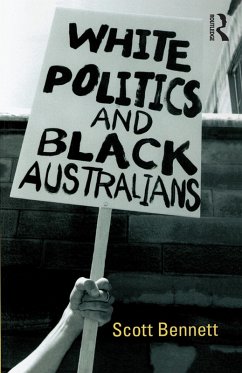 Cover White Politics and Black Australians (eBook, PDF)