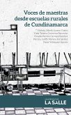 Voces de maestras desde escuelas rurales de Cundinamarca (eBook, PDF)