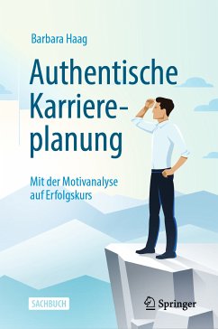 Authentische Karriereplanung (eBook, PDF) - Haag, Barbara