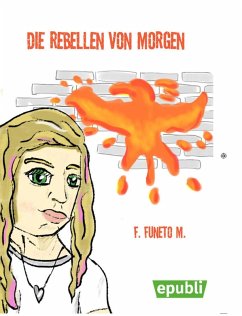 Die Rebellen von Morgen (eBook, ePUB) - Mers, Fabian
