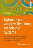 Optimale und adaptive Regelung technischer Systeme (eBook, PDF)