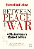 Between Peace and War (eBook, PDF)