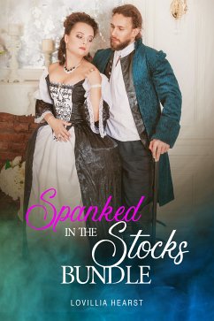 Spanked In The Stocks Bundle (eBook, ePUB) - Hearst, Lovillia