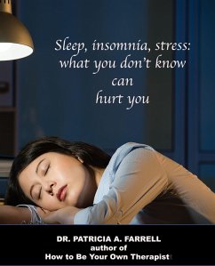 Sleep, Insomnia, Stress (eBook, ePUB) - Farrell, Patricia