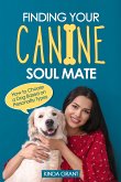 Finding Your Canine Soul Mate (eBook, ePUB)