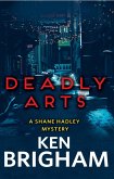 Deadly Arts (eBook, ePUB)