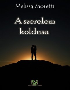 A szerelem koldusa (eBook, ePUB) - Moretti, Melissa