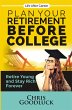 Plan Your Retirement Before College... - Bild 1