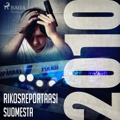 Rikosreportaasi Suomesta 2010 (MP3-Download) - tekijöitä, Eri