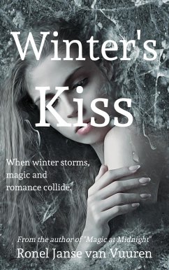 Winter's Kiss (Faery Tales, #9) (eBook, ePUB) - Vuuren, Ronel Janse van