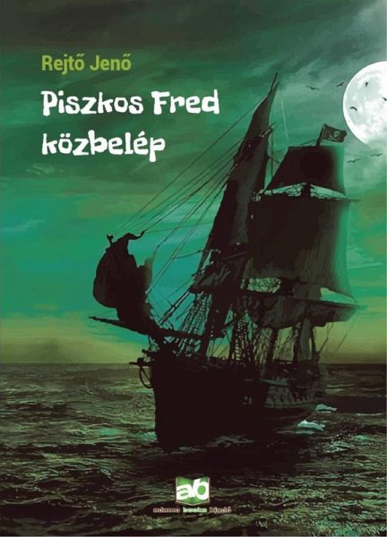 Piszkos Fred közbelép (eBook, ePUB) Piszkos Fred közbelép (eBook, ePUB)