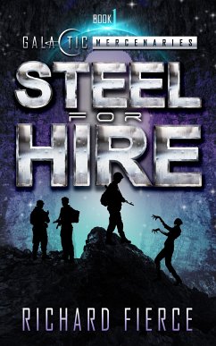 Steel for Hire (eBook, ePUB) - Fierce, Richard