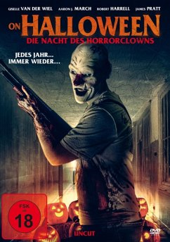 On Halloween - Die Nacht Des Horrorclowns (Uncut) - Van Der Wiel,Giselle/Pratt,James/Rodwell,Telen