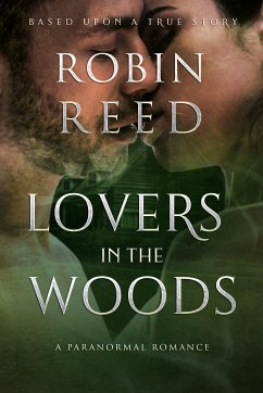 Lovers in the Woods (eBook, ePUB) - Reed, Robin Austin