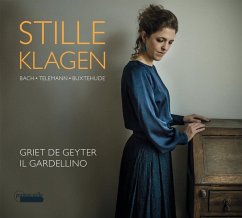 Stille Klagen-Lieder Von Bach,Telemann & Buxteh - Geyter,Griet De/Il Gardellino
