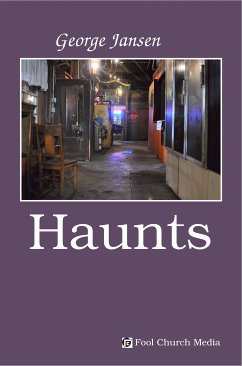 Haunts (eBook, ePUB) - Jansen, George