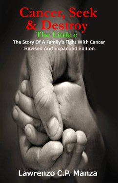 Cancer, Seek & Destroy (eBook, ePUB) - Manza, Lawrenzo C.P.