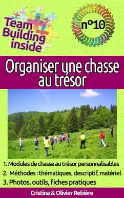 Organiser une chasse au trésor (eBook, ePUB) - Rebiere, Cristina; Rebiere, Olivier