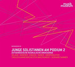 Junge Solistinnen Am Podium Vol.2.-Neue Musik - Sammer/Tiroler Kammerorchester Innstrumenti/Djoric